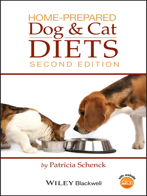 Title details for Home-Prepared Dog and Cat Diets by Patricia A. Schenck - Available